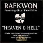 Raekwon - Heaven & Hell Raekwon - Heaven & Hell